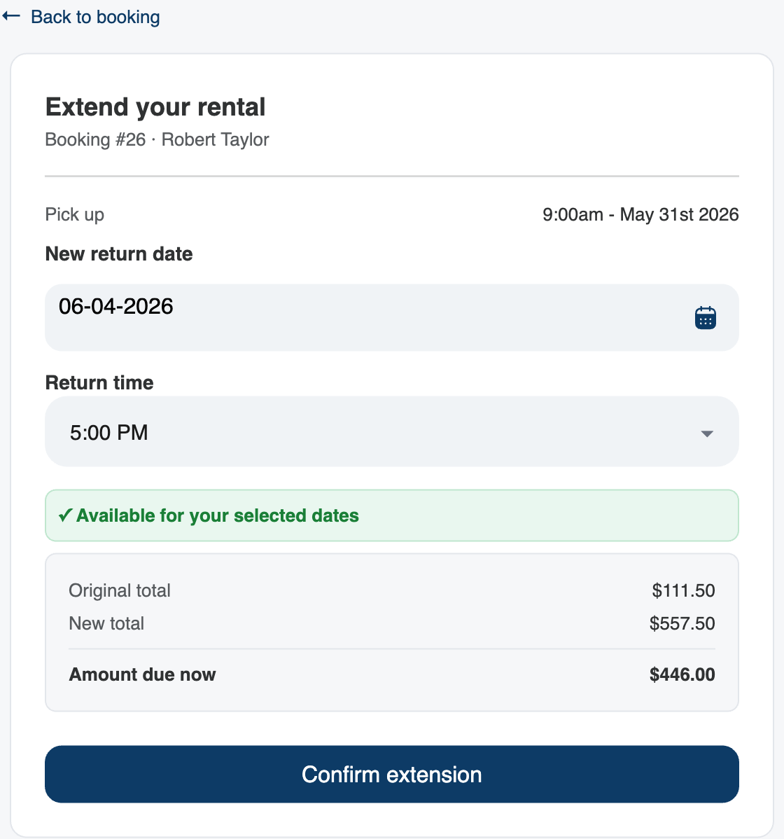 The customer extend page showing the fixed pickup, a new return date, availability, and the extra amount due.