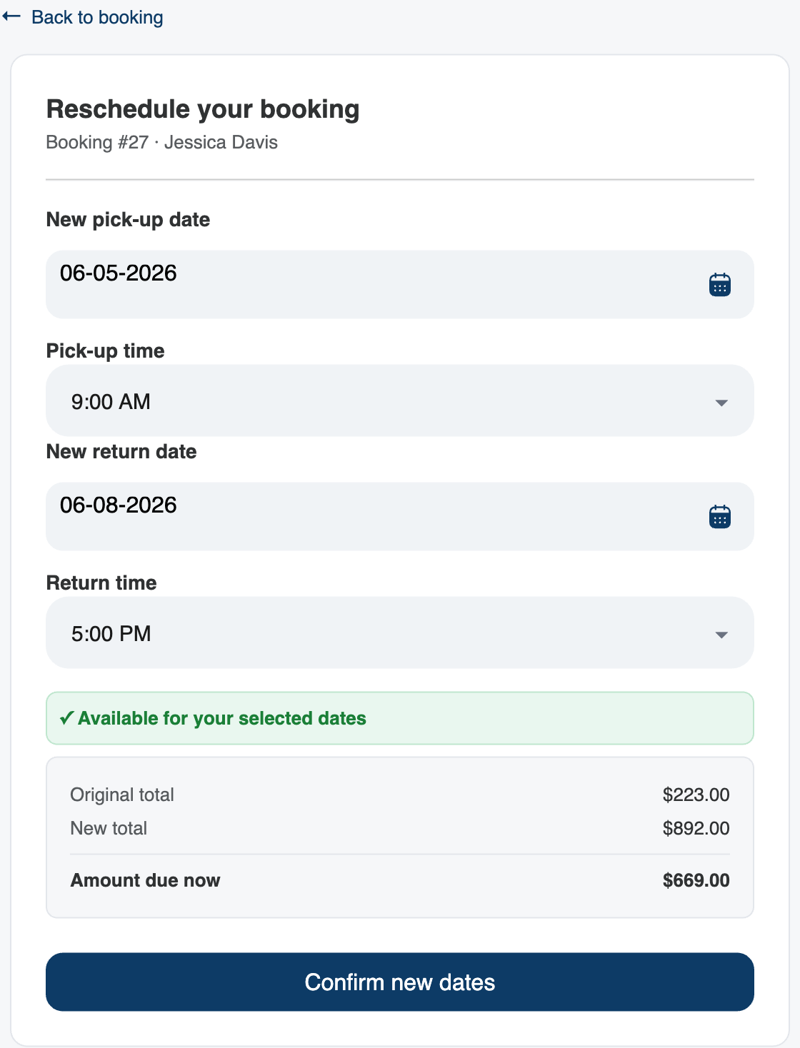 The customer reschedule page for a rental, with new pickup and return dates, an availability tick, and the price difference.