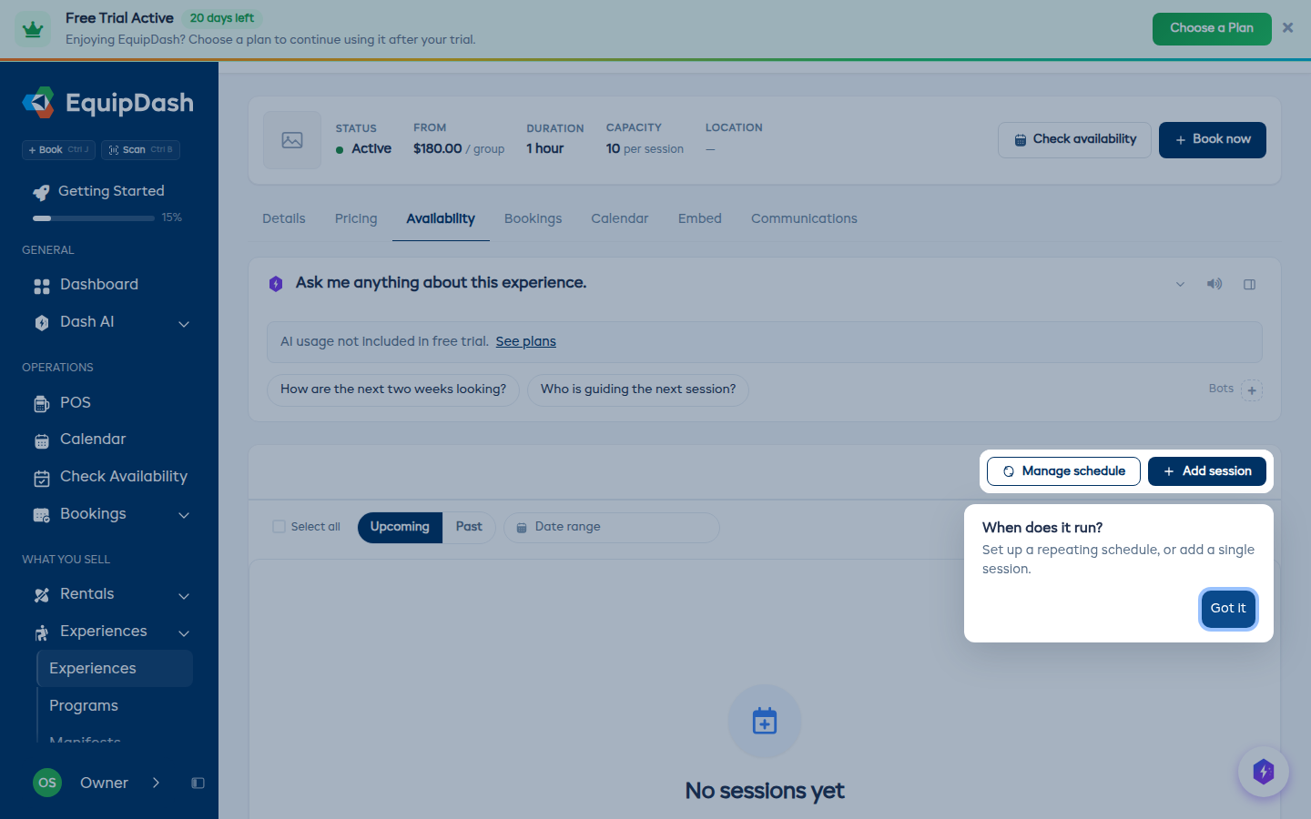 The Availability tab of a new experience with the "When does it run?" pointer on the Manage schedule and Add session buttons.