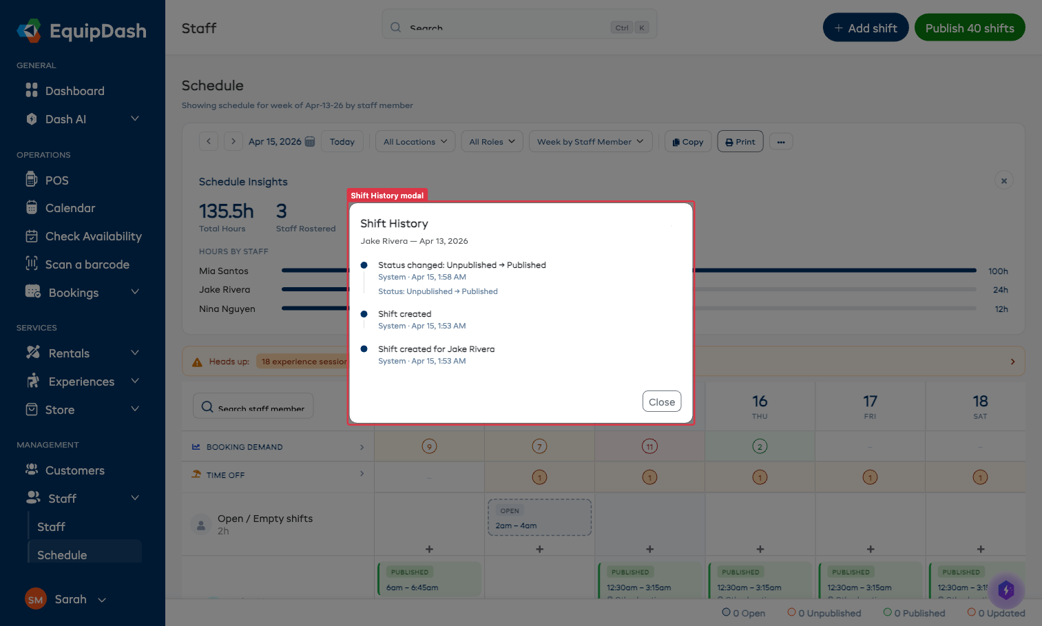 Shift History modal showing a list of audit events: status change, shift created, and shift created for staff member