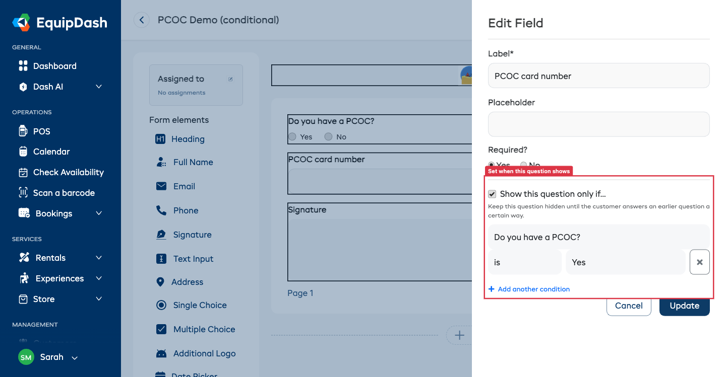 The Edit Field panel showing the "Show this question only if" toggle with a rule reading "Do you have a PCOC? is Yes"