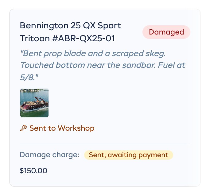Damage report on a Bennington tritoon, sent to the workshop with a damage charge awaiting payment