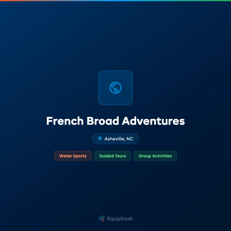 French Broad Adventures