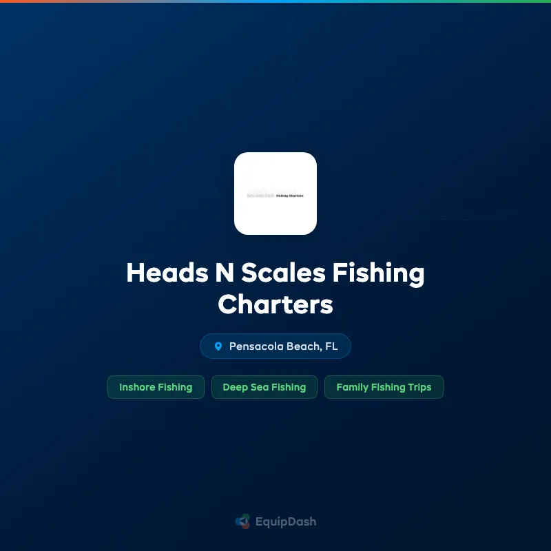 Heads N Scales Fishing Charters