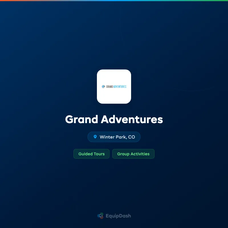 Grand Adventures