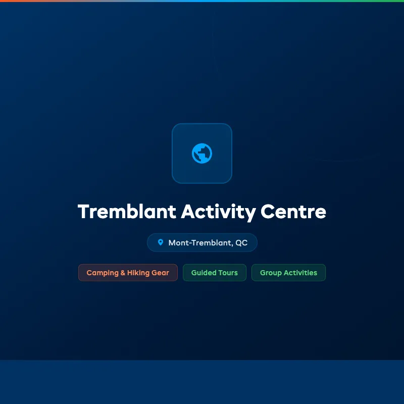 Tremblant Activity Centre