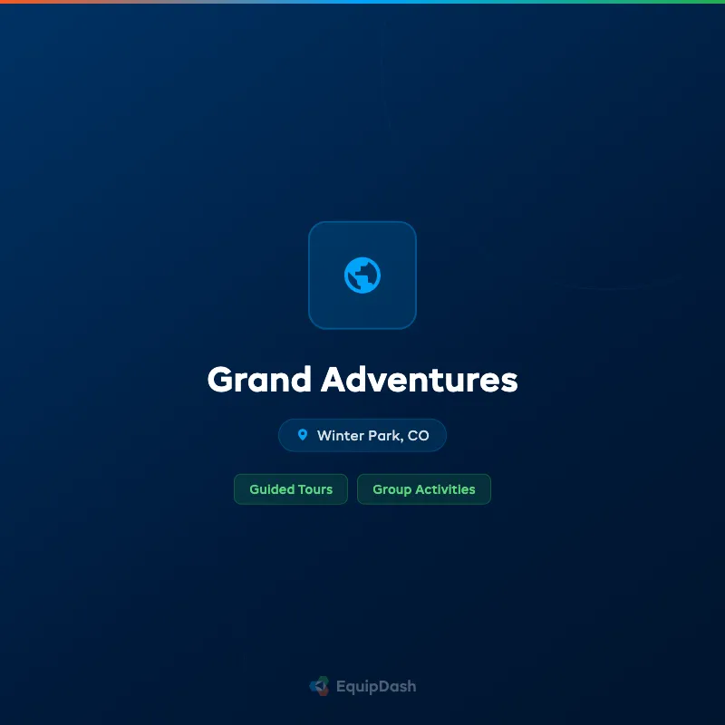 Grand Adventures