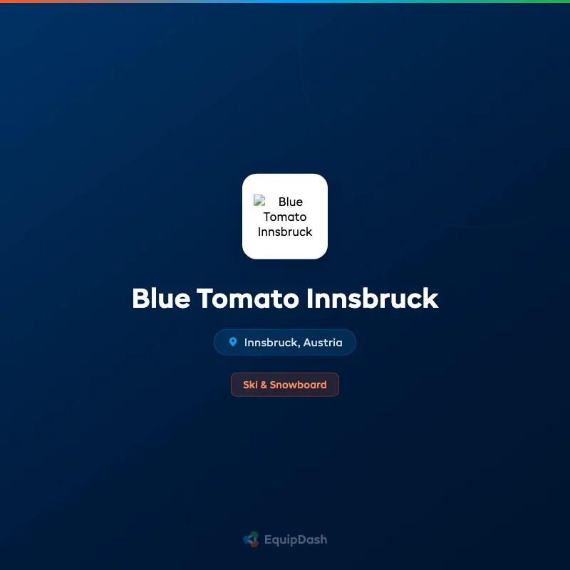 Blue Tomato Innsbruck