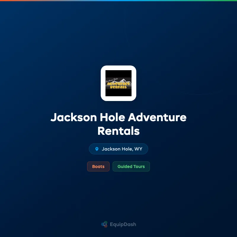 Jackson Hole Adventure Rentals