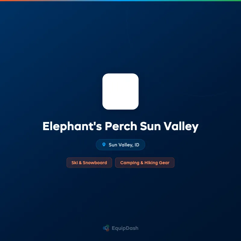 Elephant's Perch Sun Valley