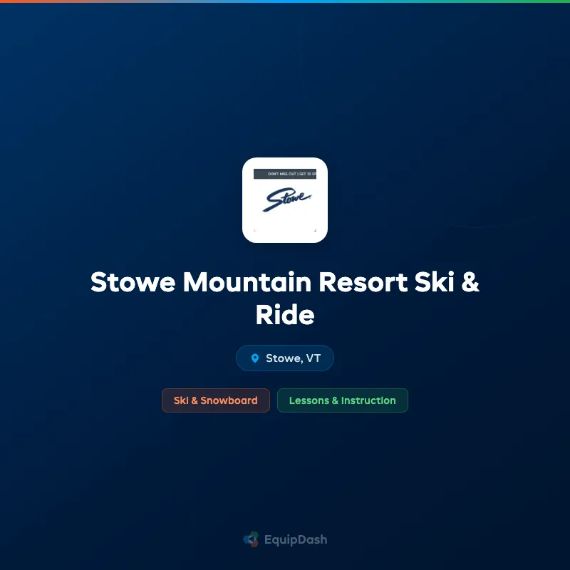 Stowe Mountain Resort Ski & Ride