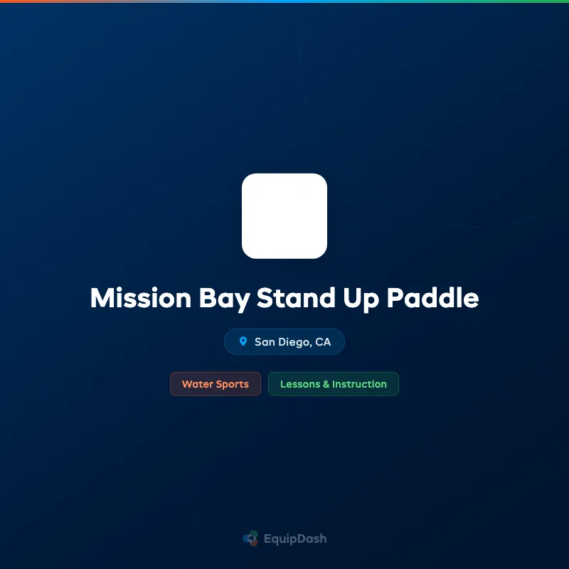 Mission Bay Stand Up Paddle