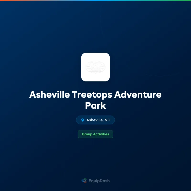 Asheville Treetops Adventure Park