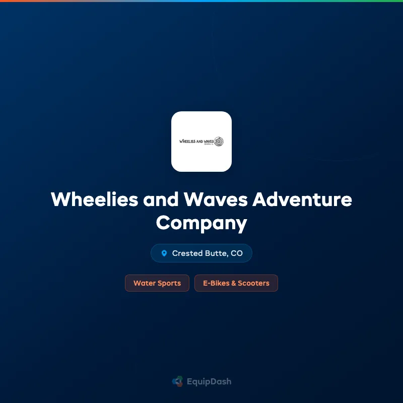Wheelies and Waves Adventure Company