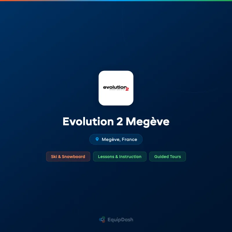 Evolution 2 Megève