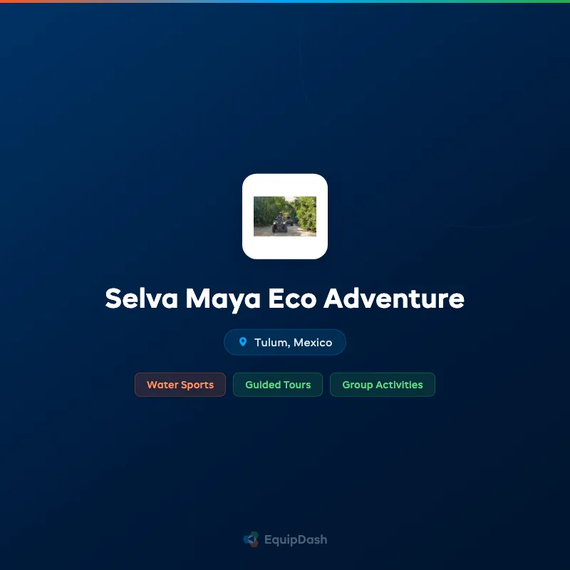 Selva Maya Eco Adventure