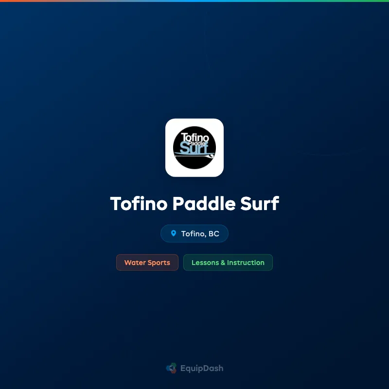 Tofino Paddle Surf