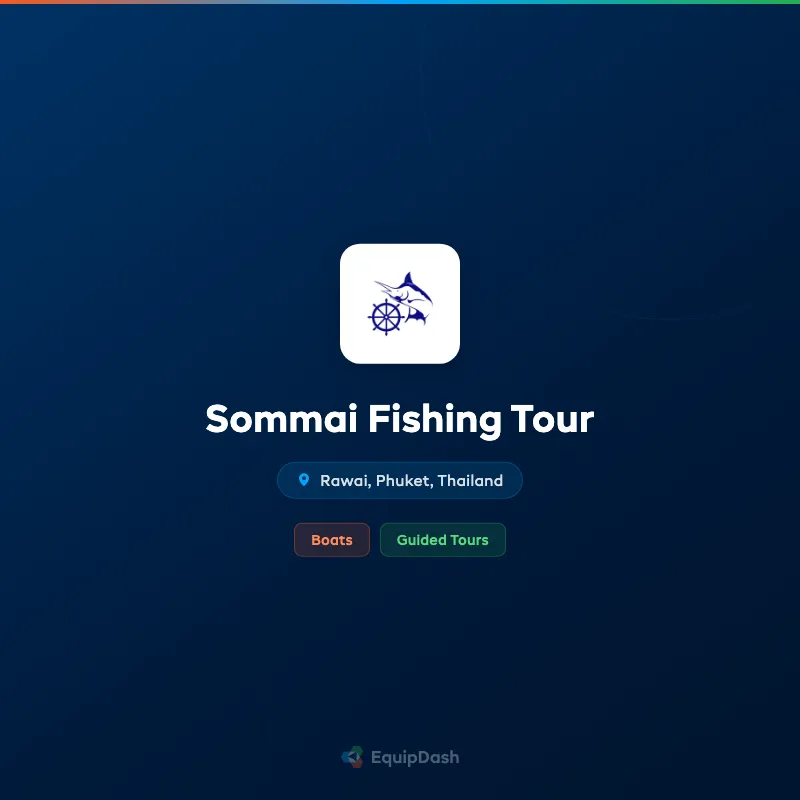 Sommai Fishing Tour
