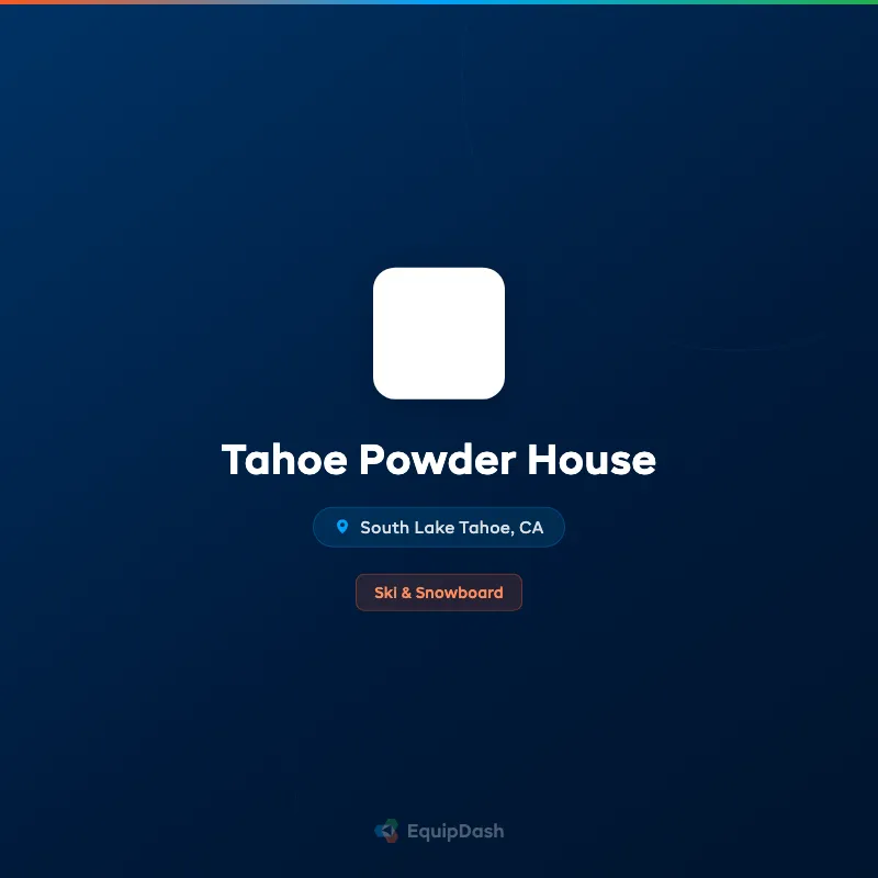 Tahoe Powder House