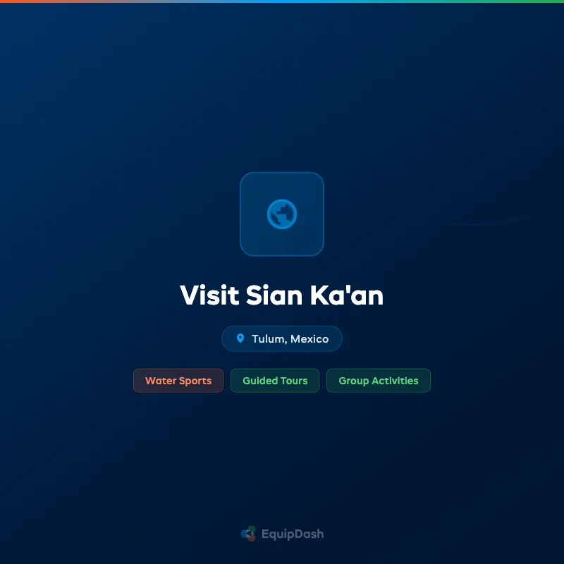 Visit Sian Ka'an
