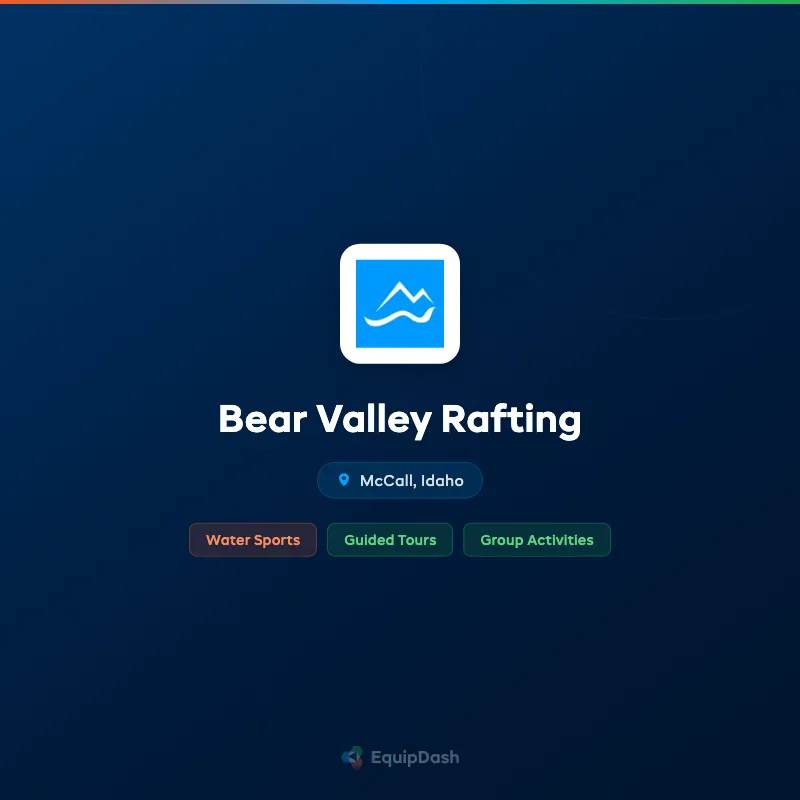 Bear Valley Rafting