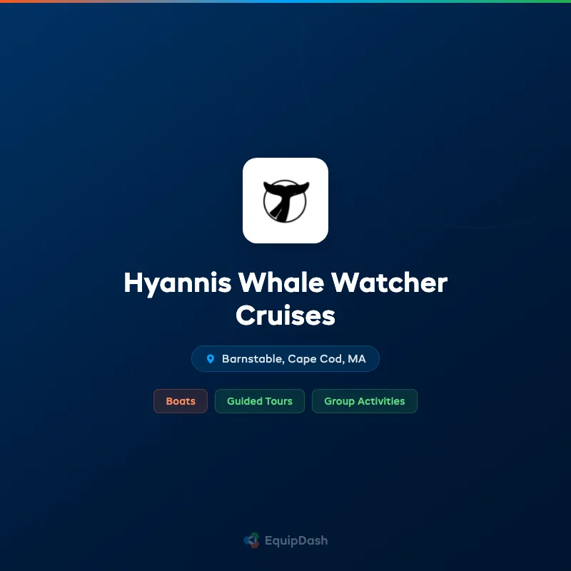 Hyannis Whale Watcher Cruises