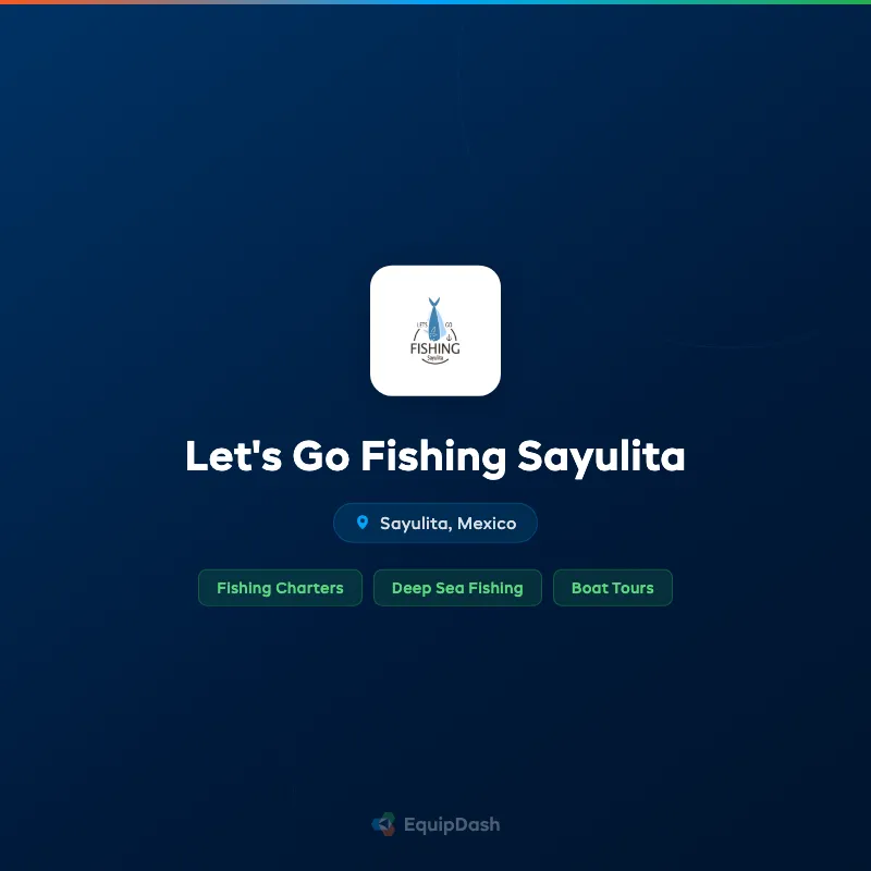 Let's Go Fishing Sayulita