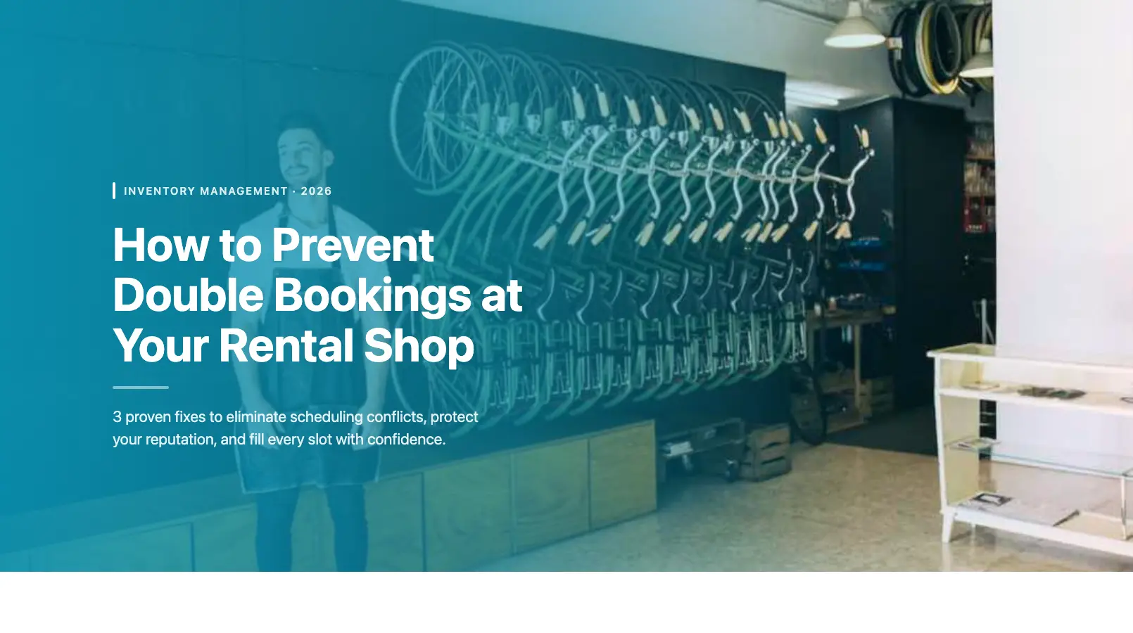 How to Prevent Double Bookings at Your Rental Shop