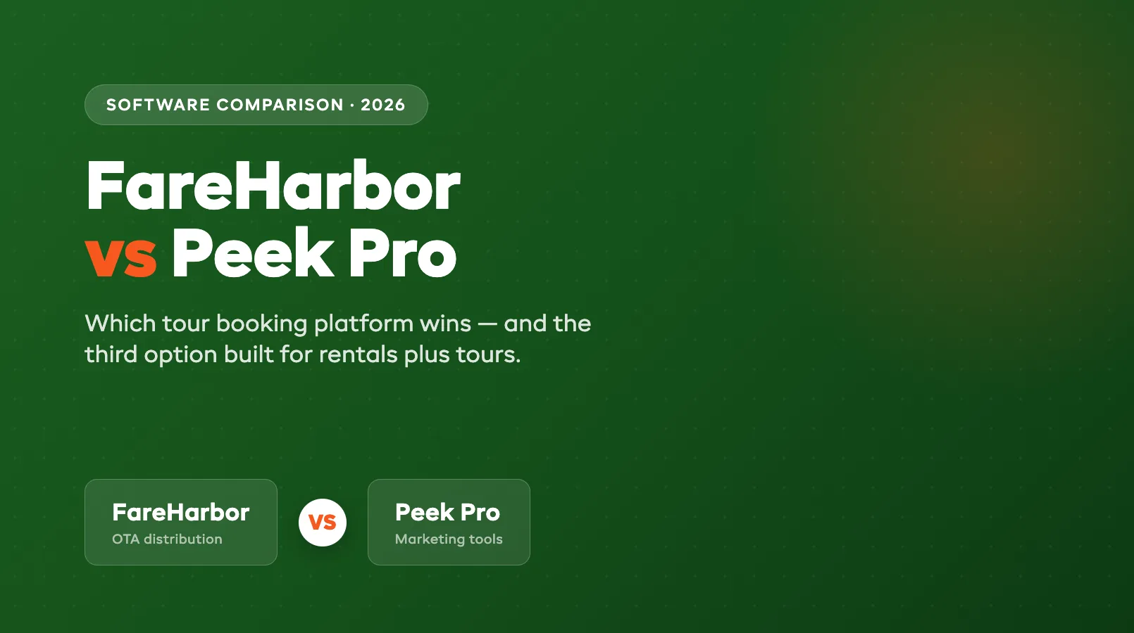 FareHarbor vs Peek Pro: Which Is Better? (2026)