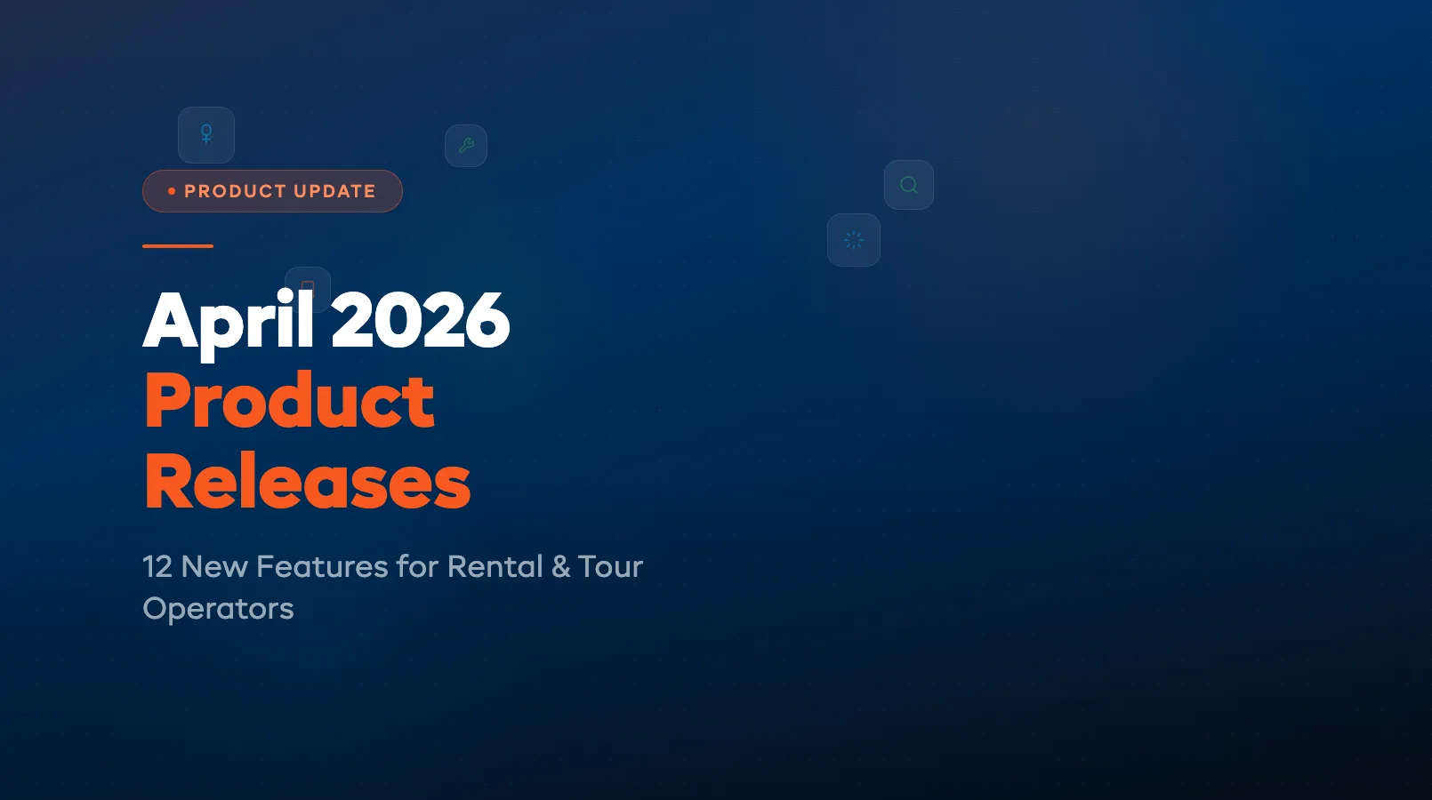 April 2026 Product Releases
