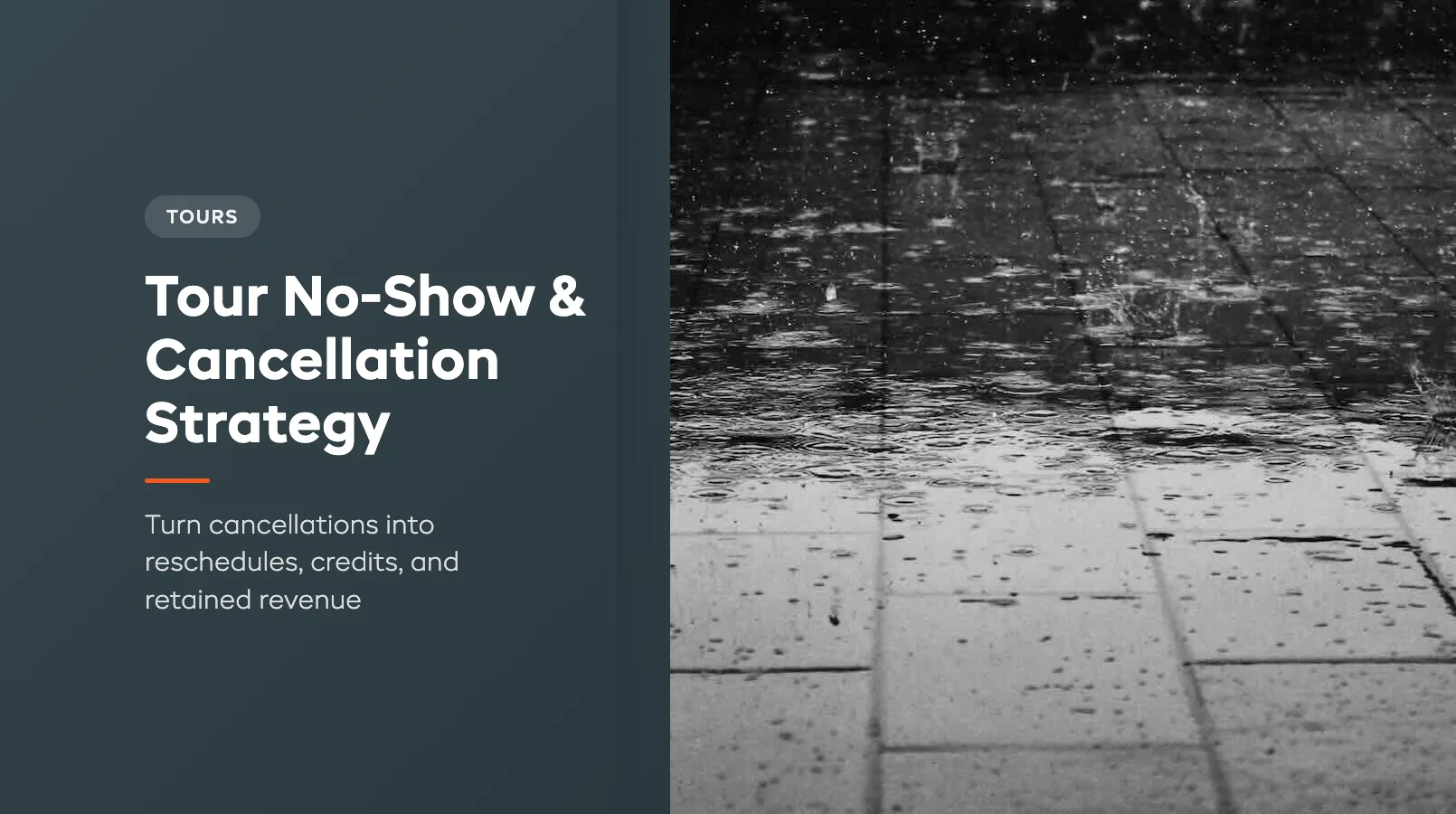 Tour No-Show Recovery and Cancellation Policies That Retain Revenue