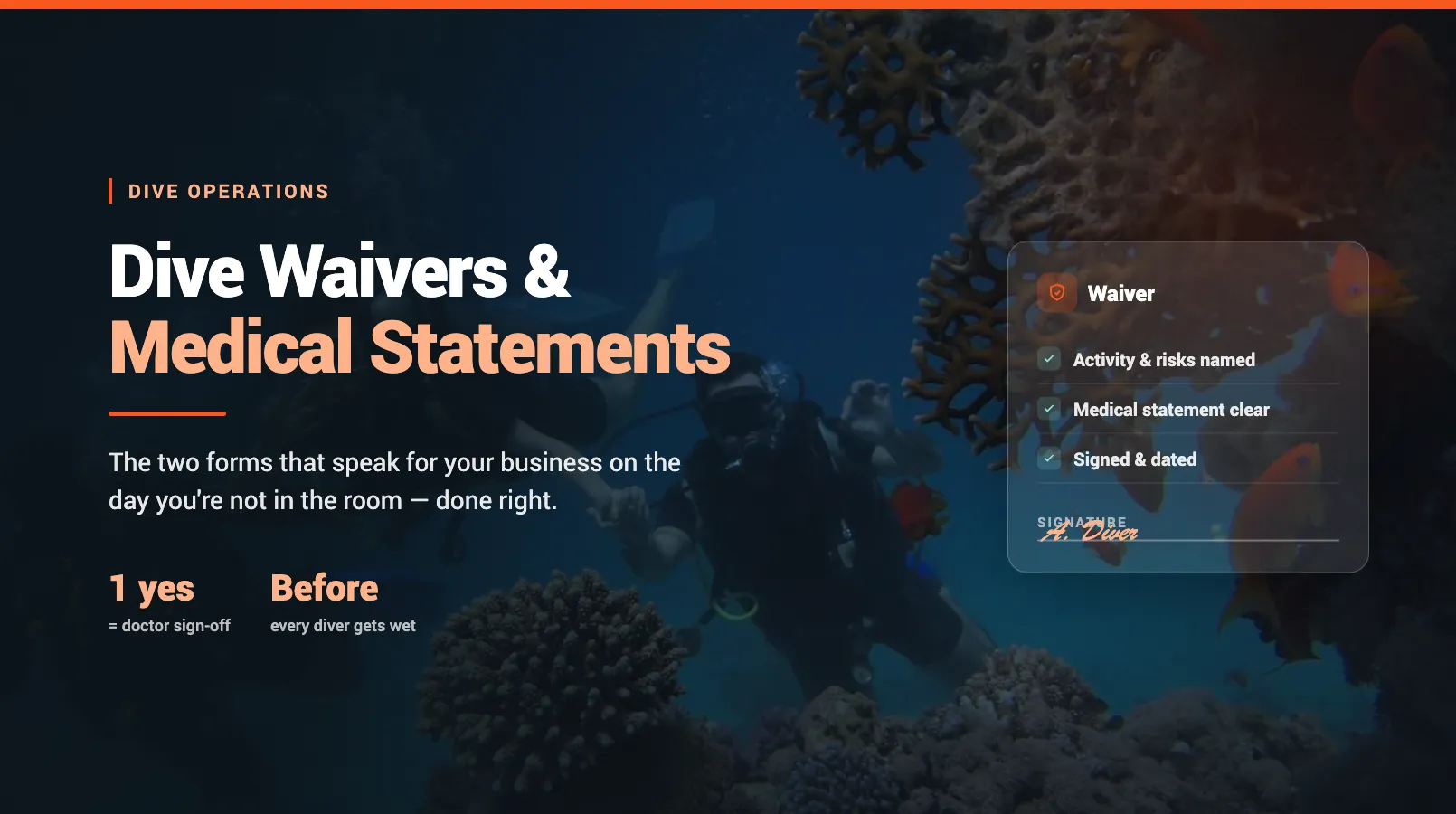 Dive Liability Waivers and Medical Statements: Getting Them Right