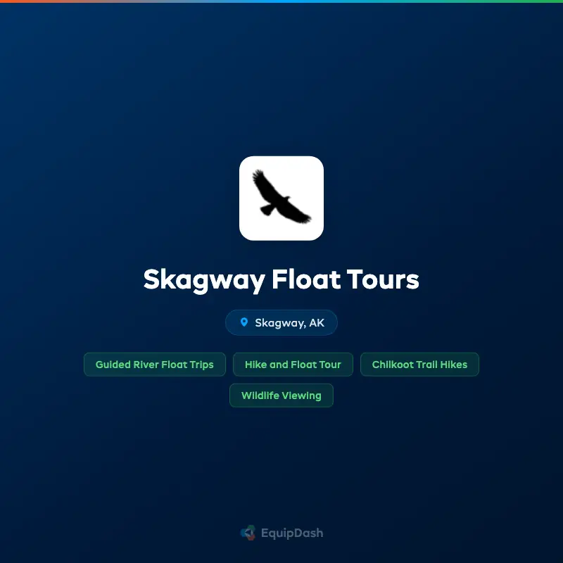 Skagway Float Tours