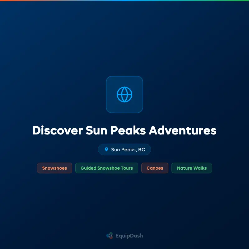Discover Sun Peaks Adventures
