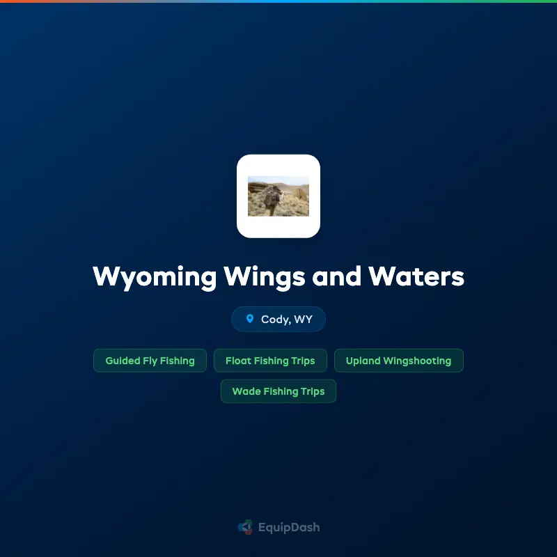 Wyoming Wings and Waters