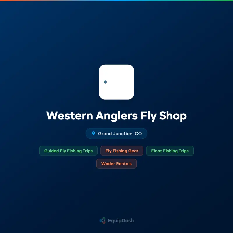 Western Anglers Fly Shop