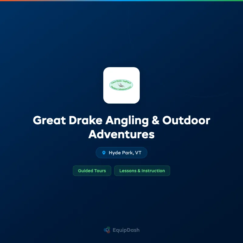 Great Drake Angling & Outdoor Adventures