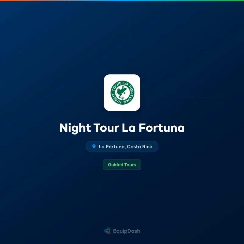 Night Tour La Fortuna