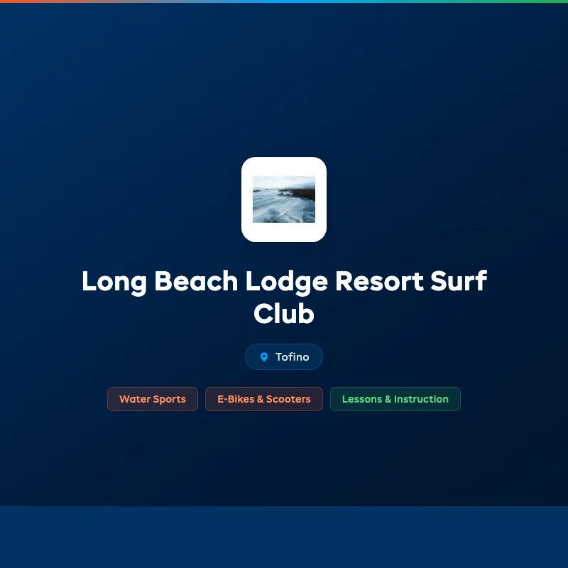 Long Beach Lodge Resort Surf Club
