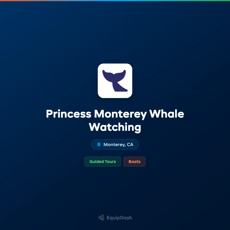 Princess Monterey Whale Watching