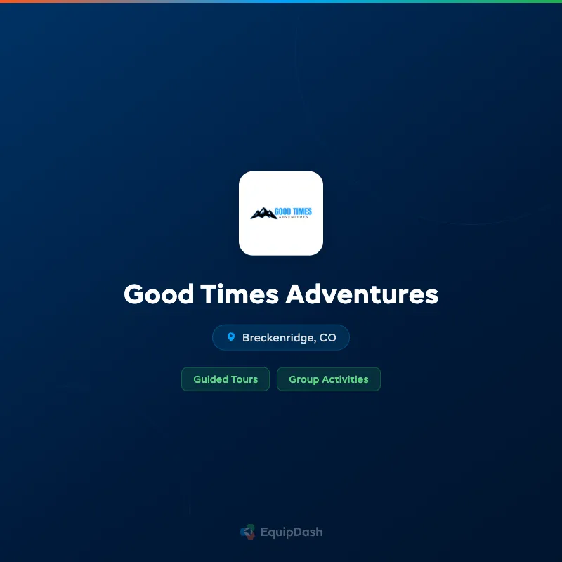 Good Times Adventures