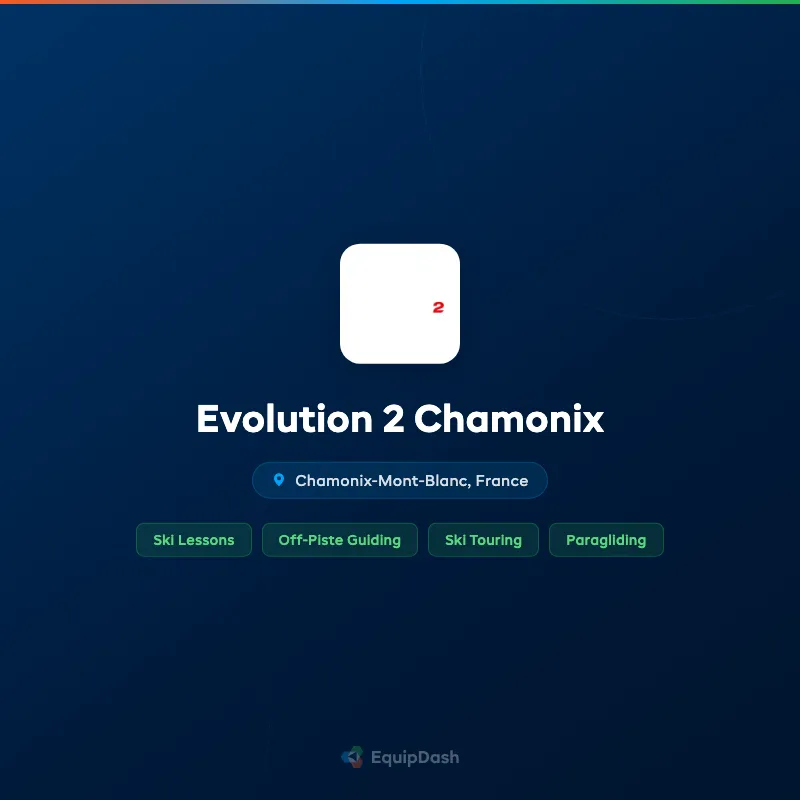 Evolution 2 Chamonix