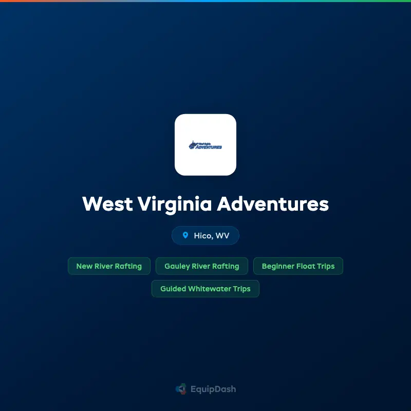 West Virginia Adventures