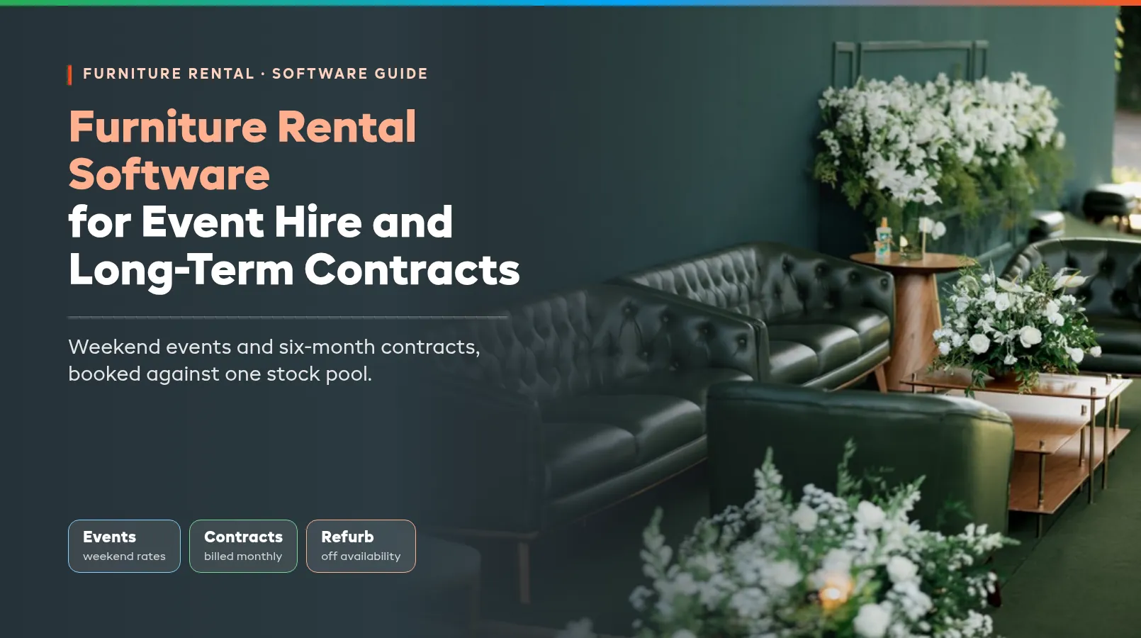 Furniture Rental Software for Event Hire and Long-Term Contracts