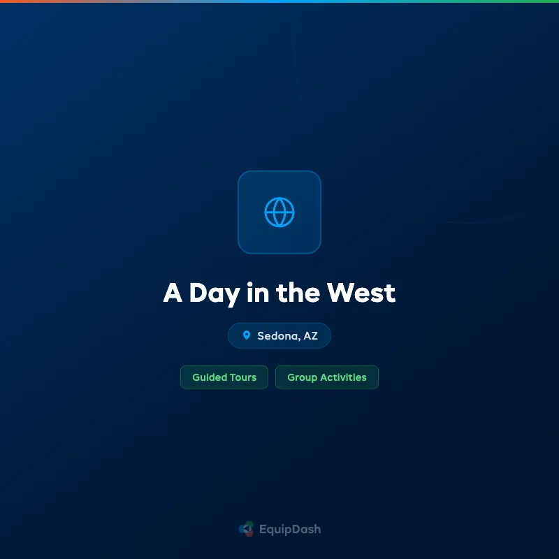 A Day in the West