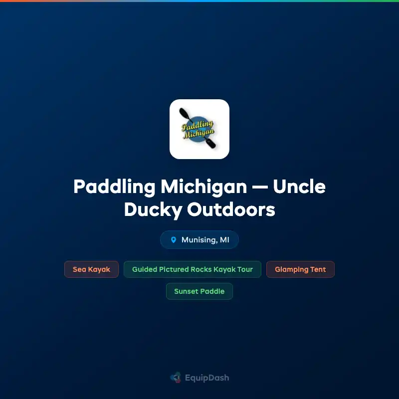 Paddling Michigan — Uncle Ducky Outdoors