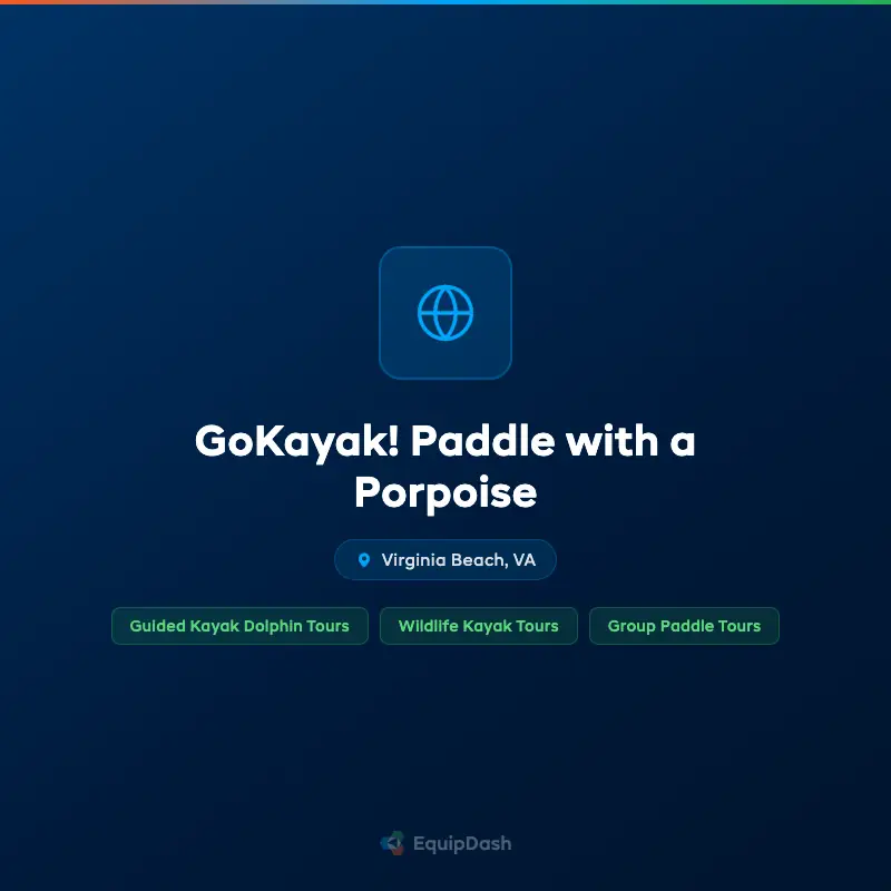 GoKayak! Paddle with a Porpoise