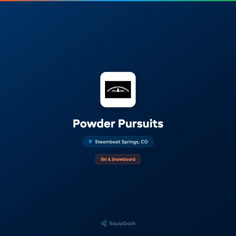 Powder Pursuits
